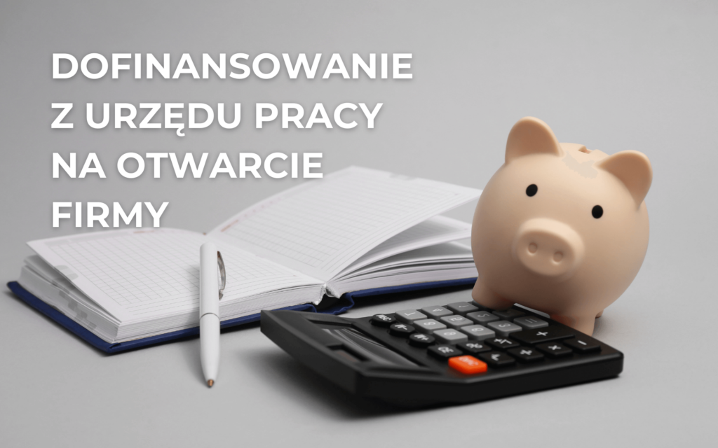 Jak skutecznie przygotować wniosek o dofinansowanie z urzędu pracy na otwarcie firmy